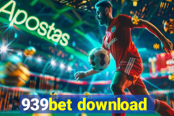 939bet download